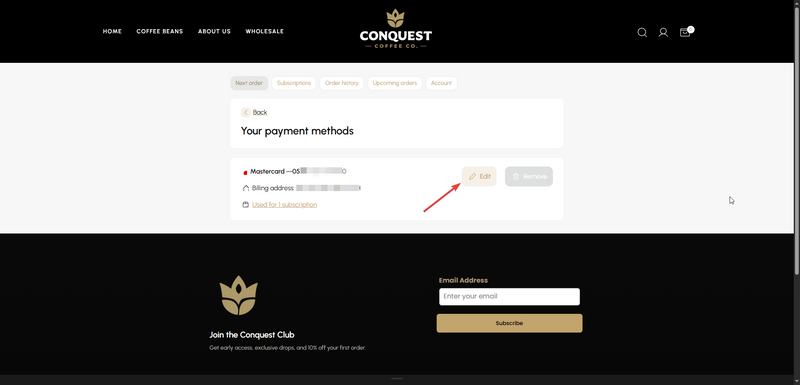 Once you select 'Edit' on your payment methods you will receive an email confirmation code (for Security) to confirm the changes.